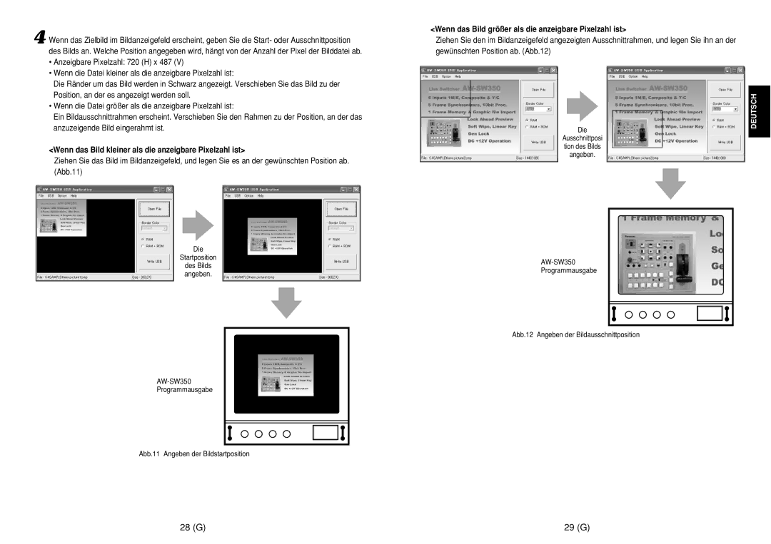 Panasonic AW-SW350E manual 28 G 29 G, Wenn das Bild größer als die anzeigbare Pixelzahl ist 