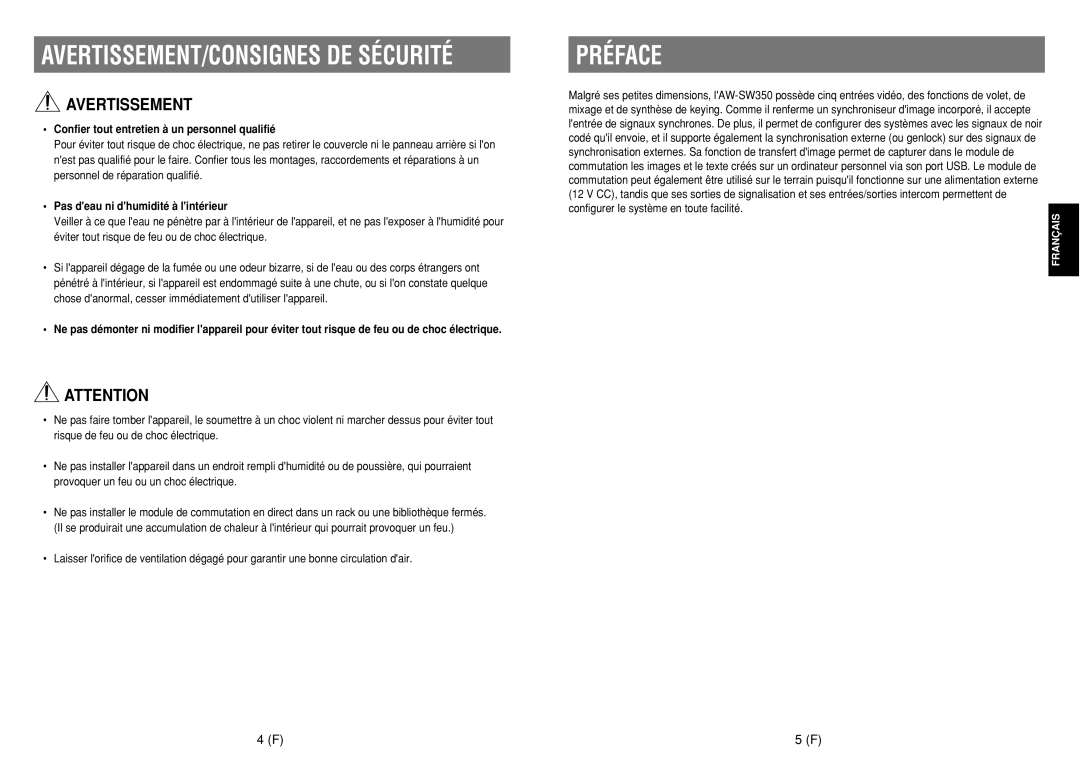 Panasonic AW-SW350E manual AVERTISSEMENT/CONSIGNES DE Sécurité, Préface, Avertissement, Pas deau ni dhumidité à lintérieur 