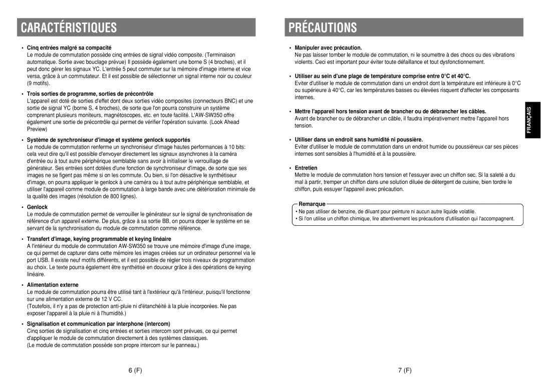 Panasonic AW-SW350E manual Caractéristiques, Précautions 