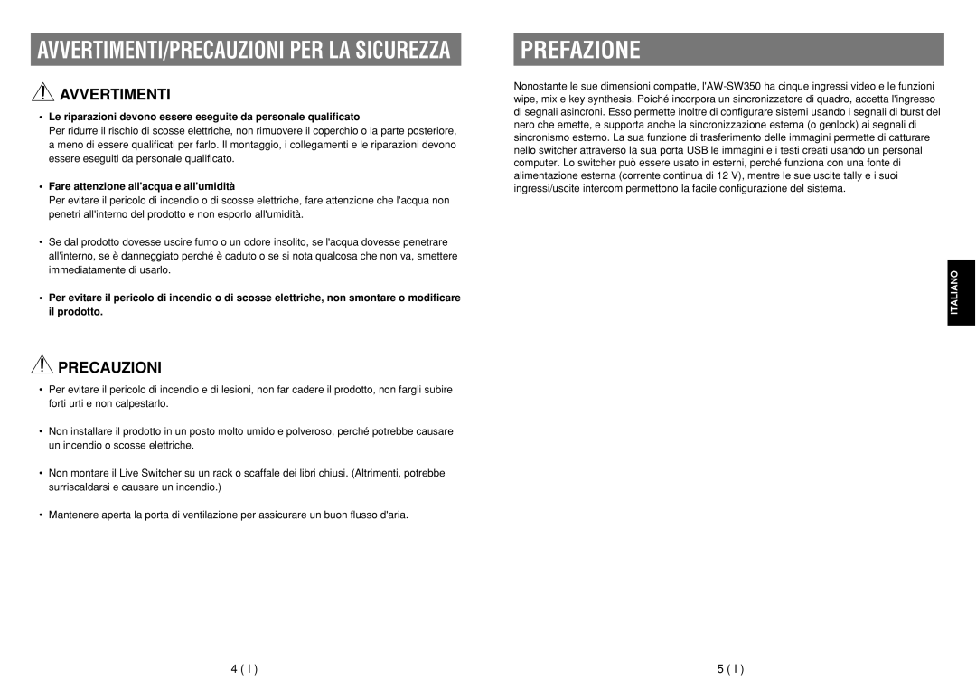 Panasonic AW-SW350E manual Prefazione, Avvertimenti, Precauzioni, Fare attenzione allacqua e allumidità 