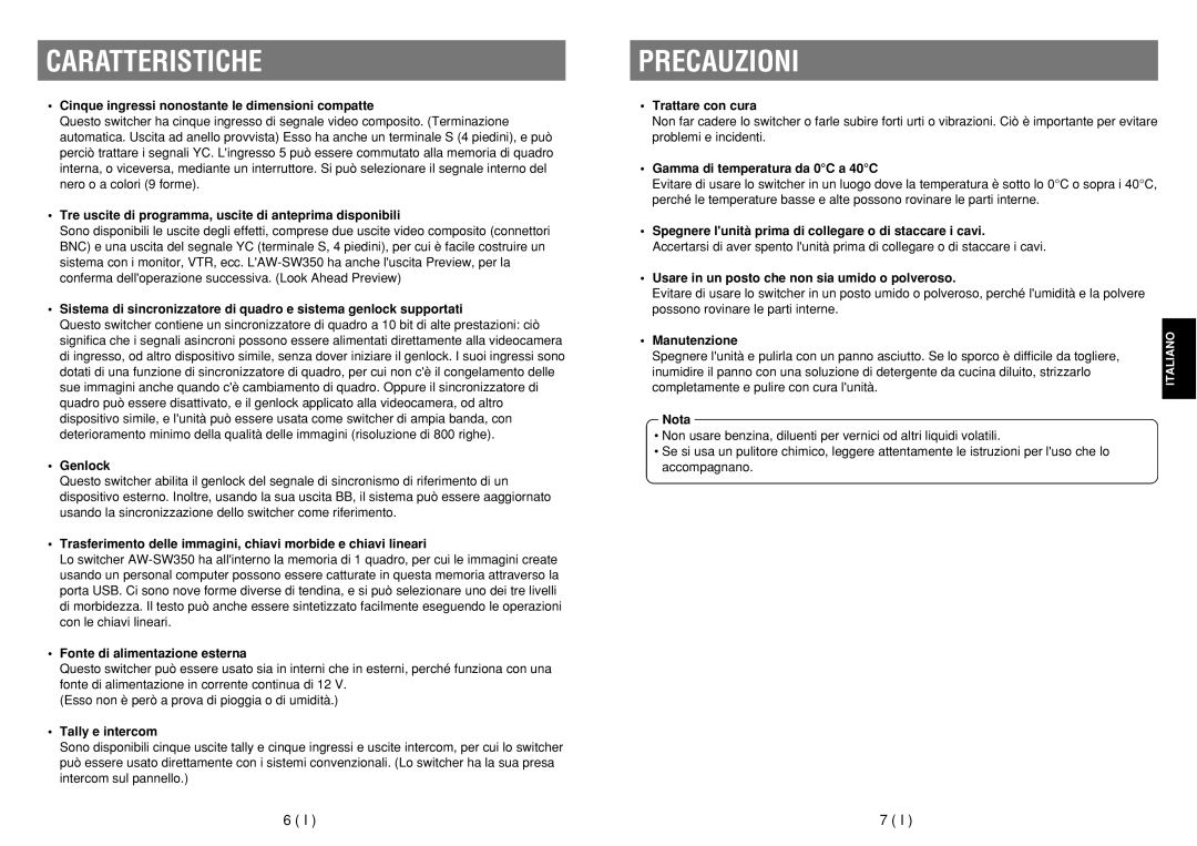 Panasonic AW-SW350E manual Caratteristiche, Precauzioni 