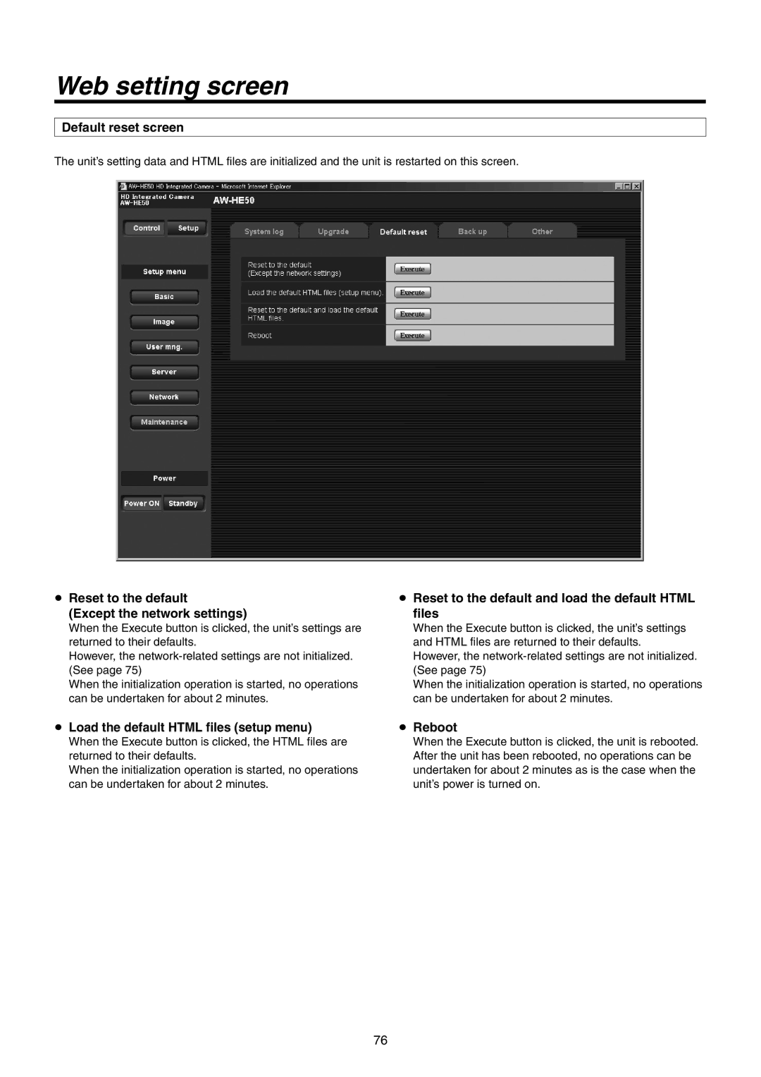 Panasonic AWHE50SN, AWHE50HN manual Default reset screen,  Reset to the default Except the network settings,  Reboot 