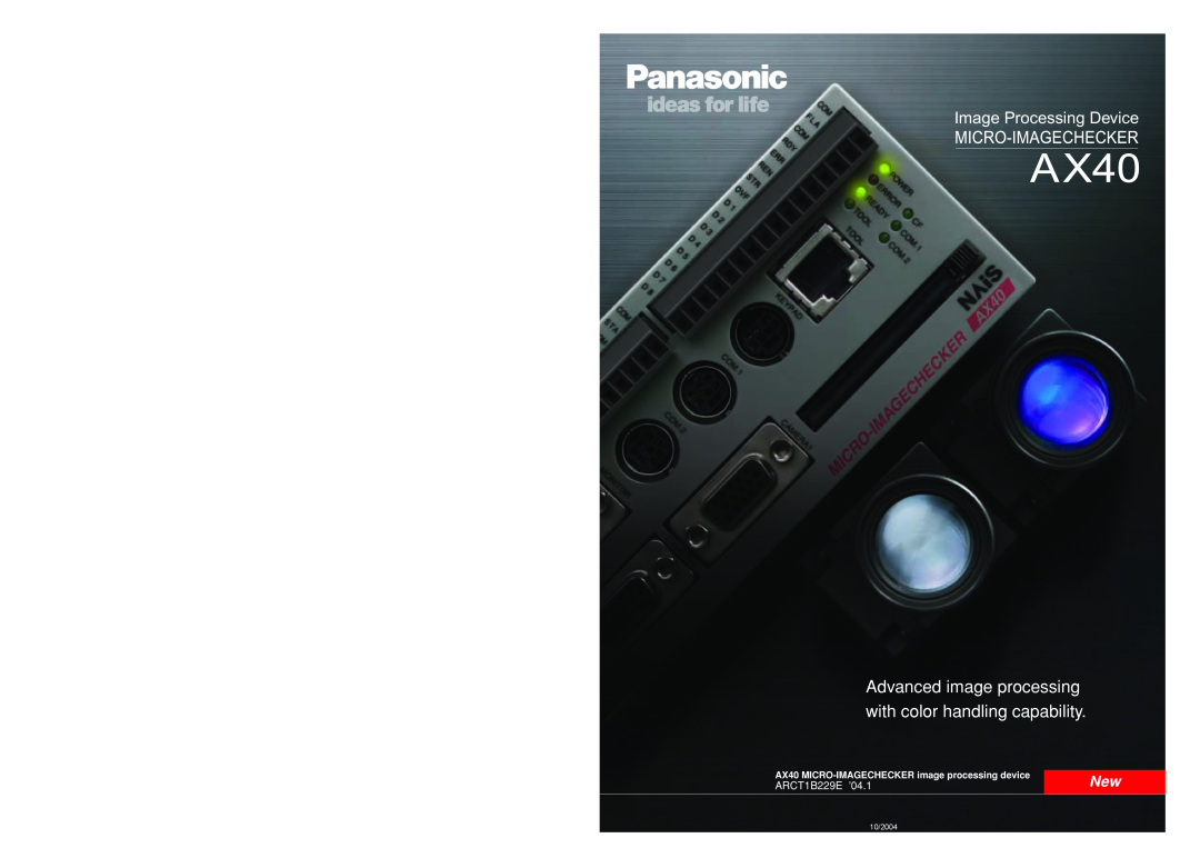Panasonic specifications AX40 MICRO-IMAGECHECKER image processing device, Image Processing Device, ARCT1B229E ’04.1 
