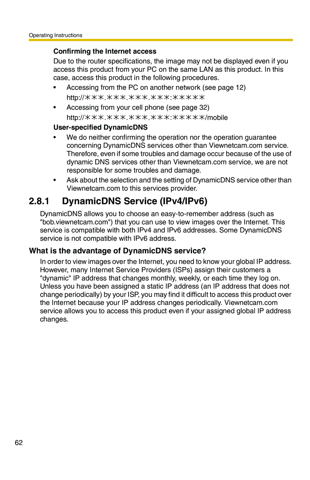 Panasonic BB-HCS301A DynamicDNS Service IPv4/IPv6, What is the advantage of DynamicDNS service?, User-specified DynamicDNS 