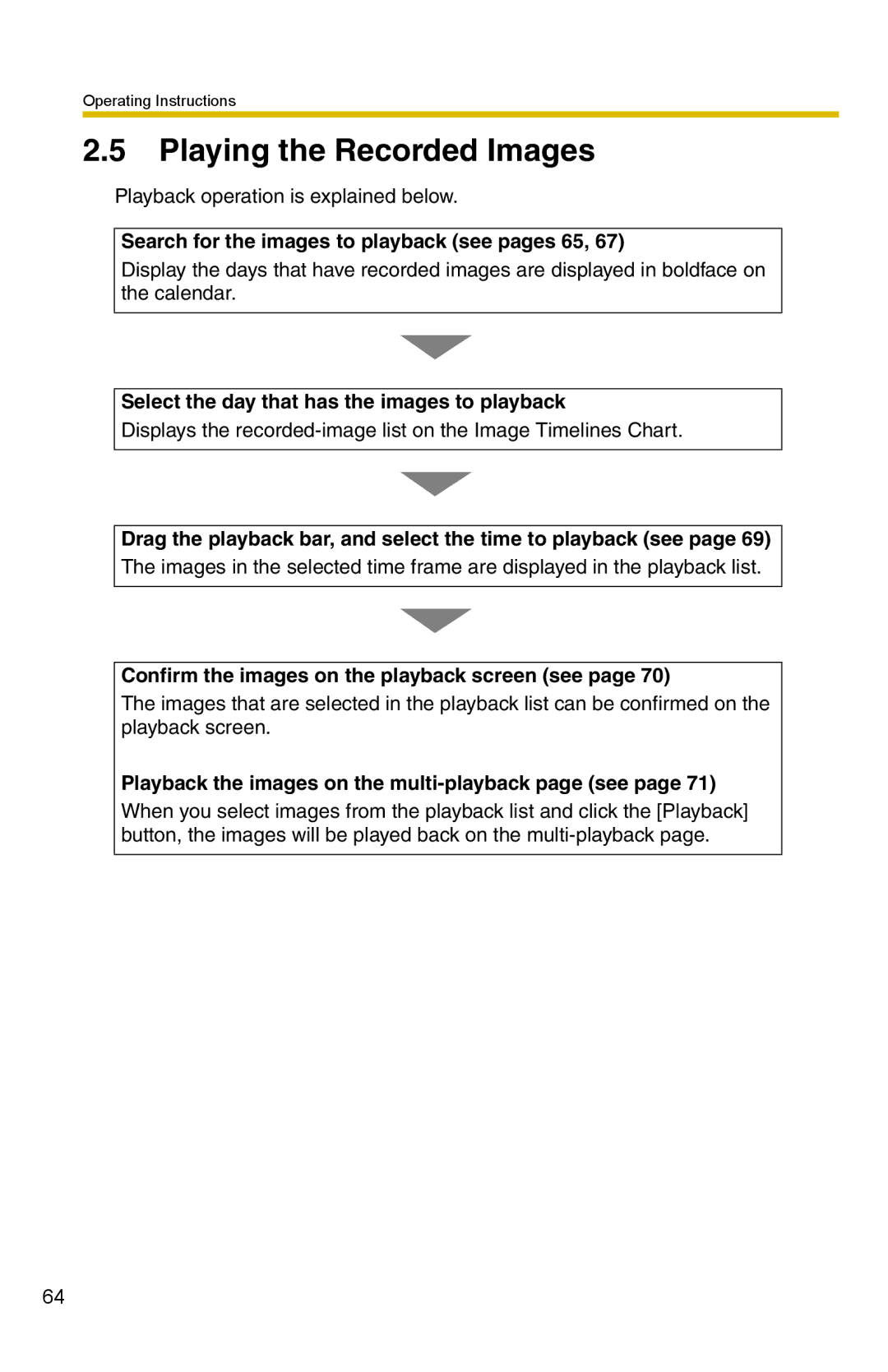 Panasonic BB-HNP15 operating instructions Playing the Recorded Images 