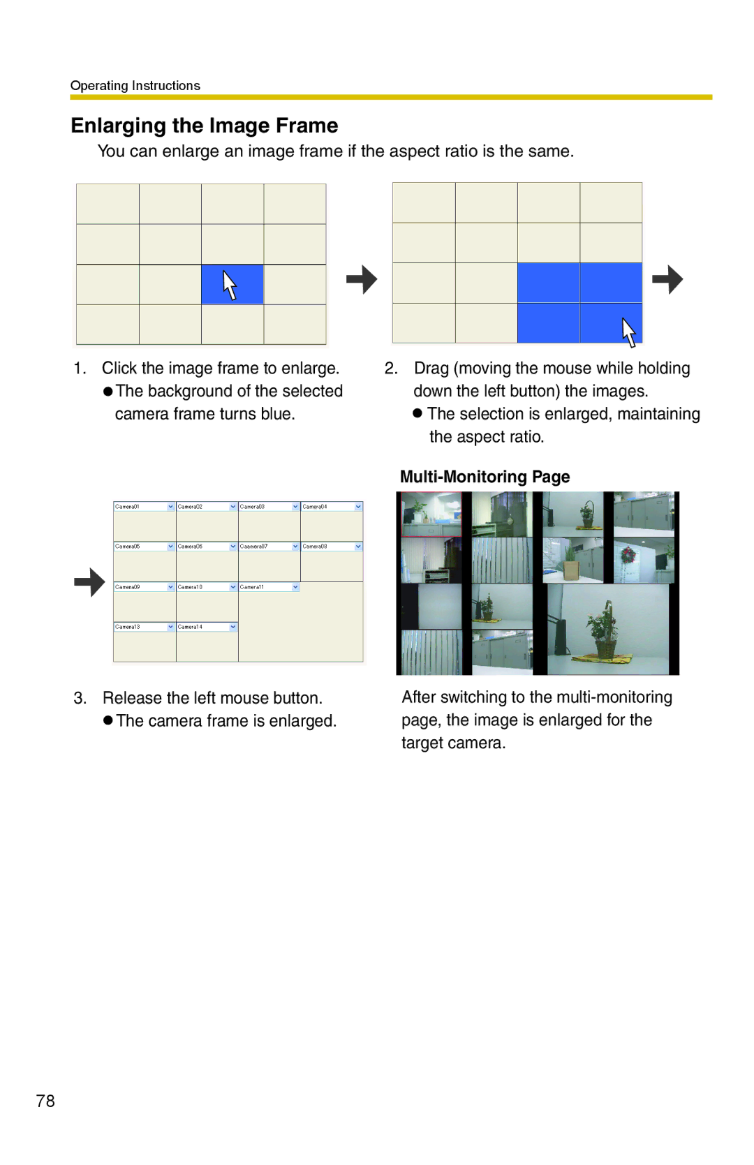 Panasonic BB-HNP15 operating instructions Enlarging the Image Frame, Multi-Monitoring 