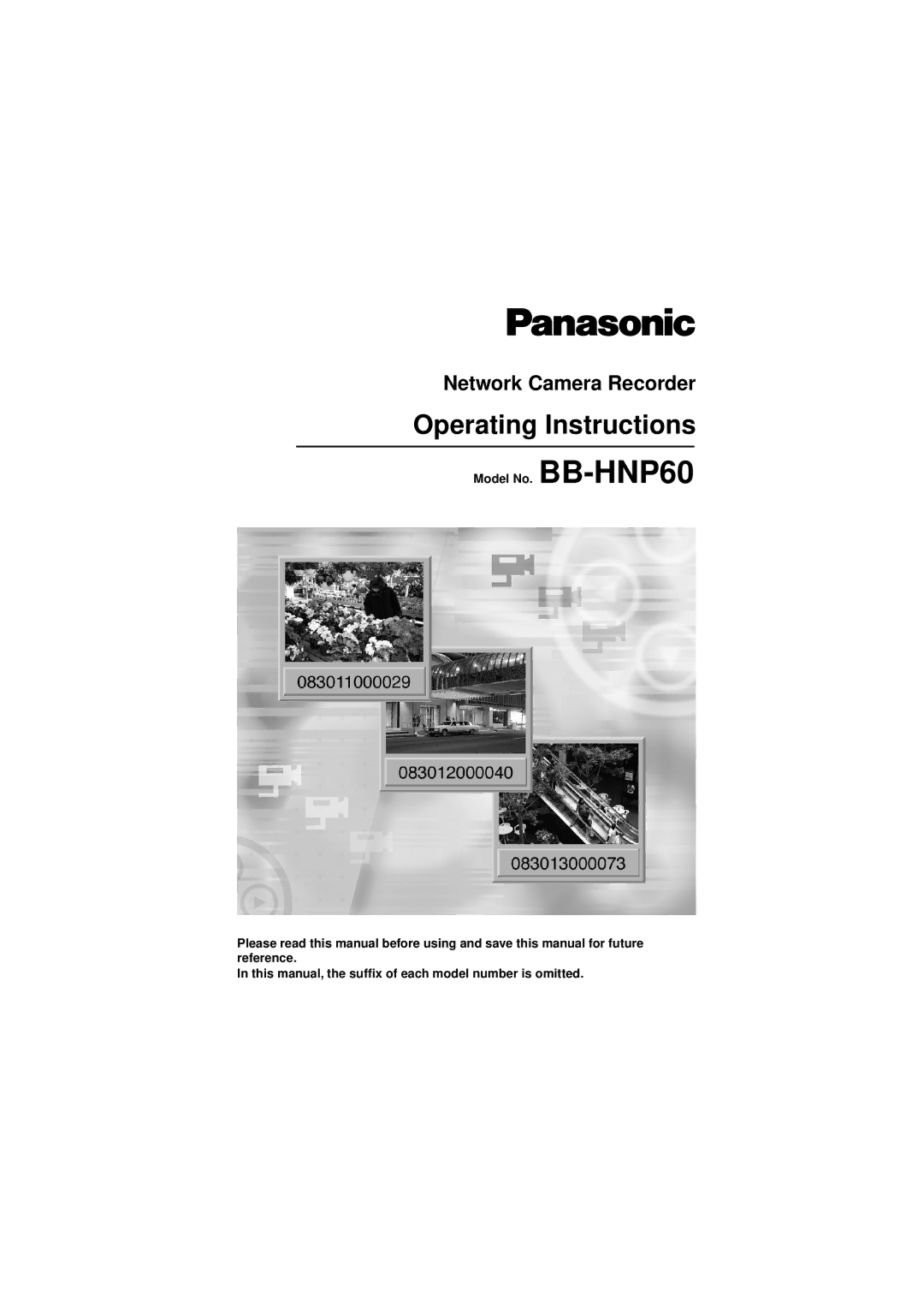 Panasonic BB-HNP60 operating instructions Operating Instructions 