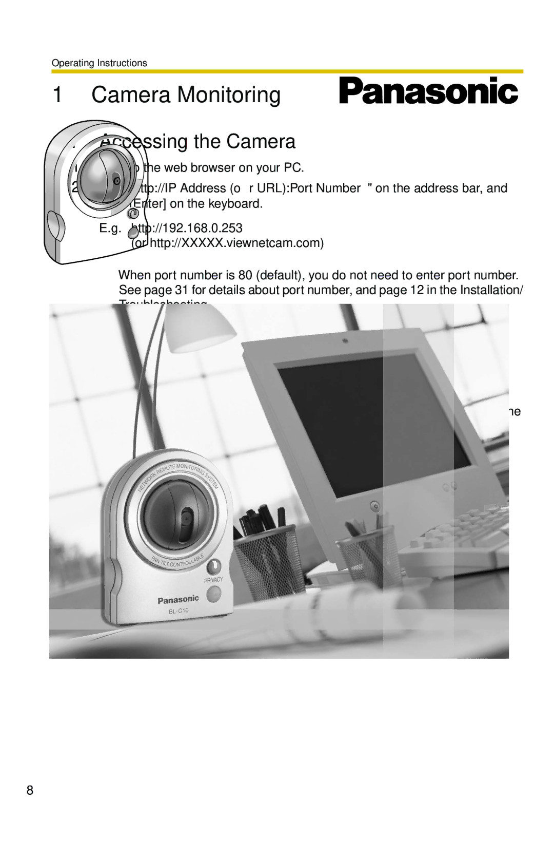 Panasonic BL-C10 operating instructions Camera Monitoring, Accessing the Camera 