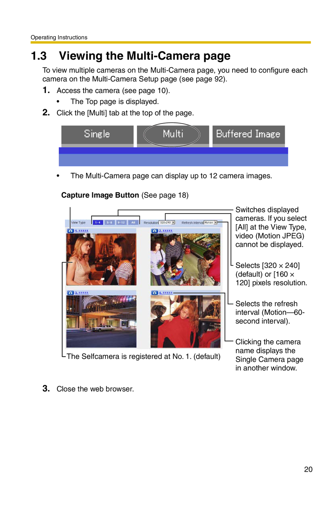 Panasonic BL-C1A, BL-C20A operating instructions Viewing the Multi-Camera, Capture Image Button See 