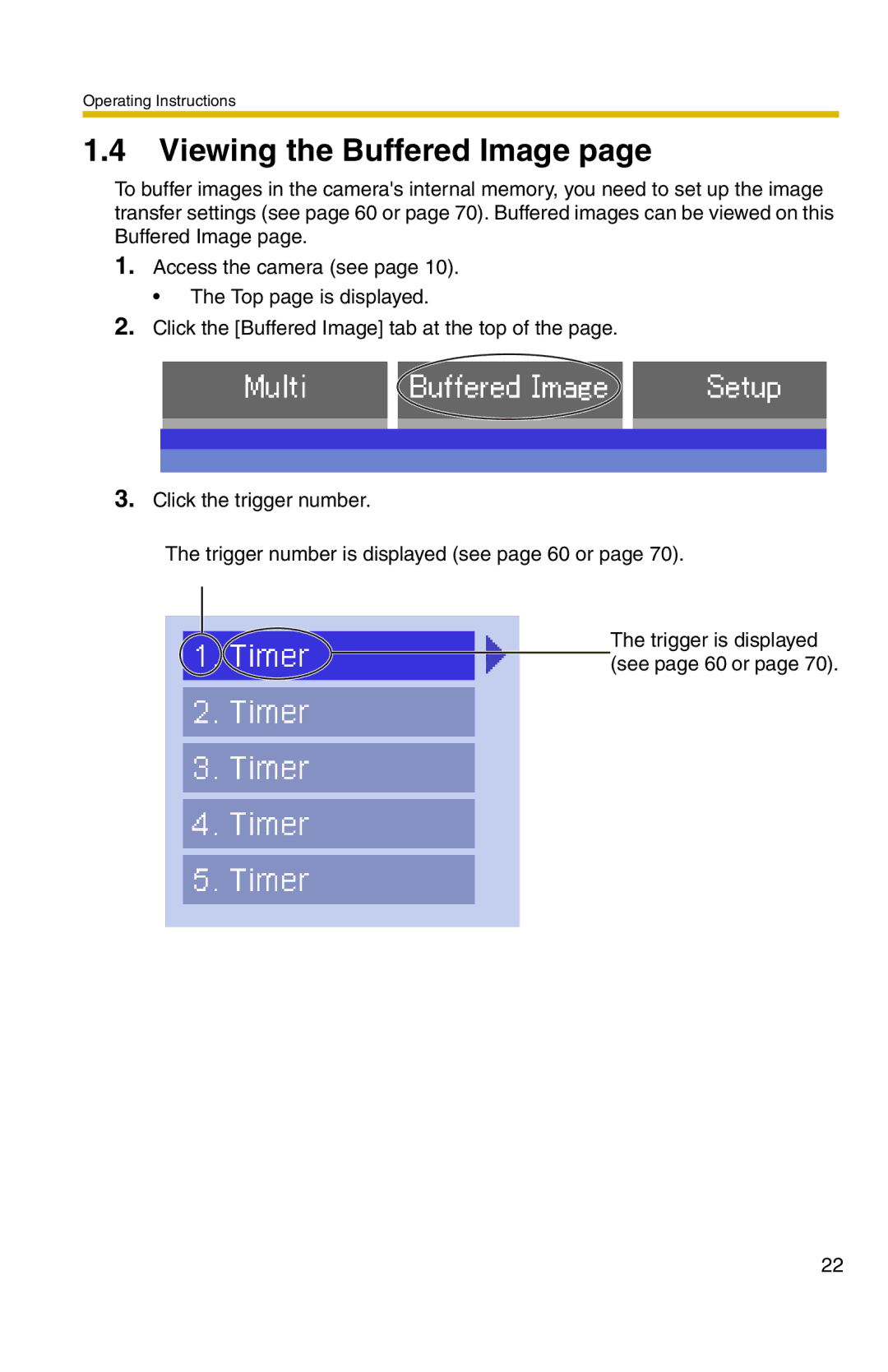 Panasonic BL-C1A, BL-C20A operating instructions Viewing the Buffered Image 