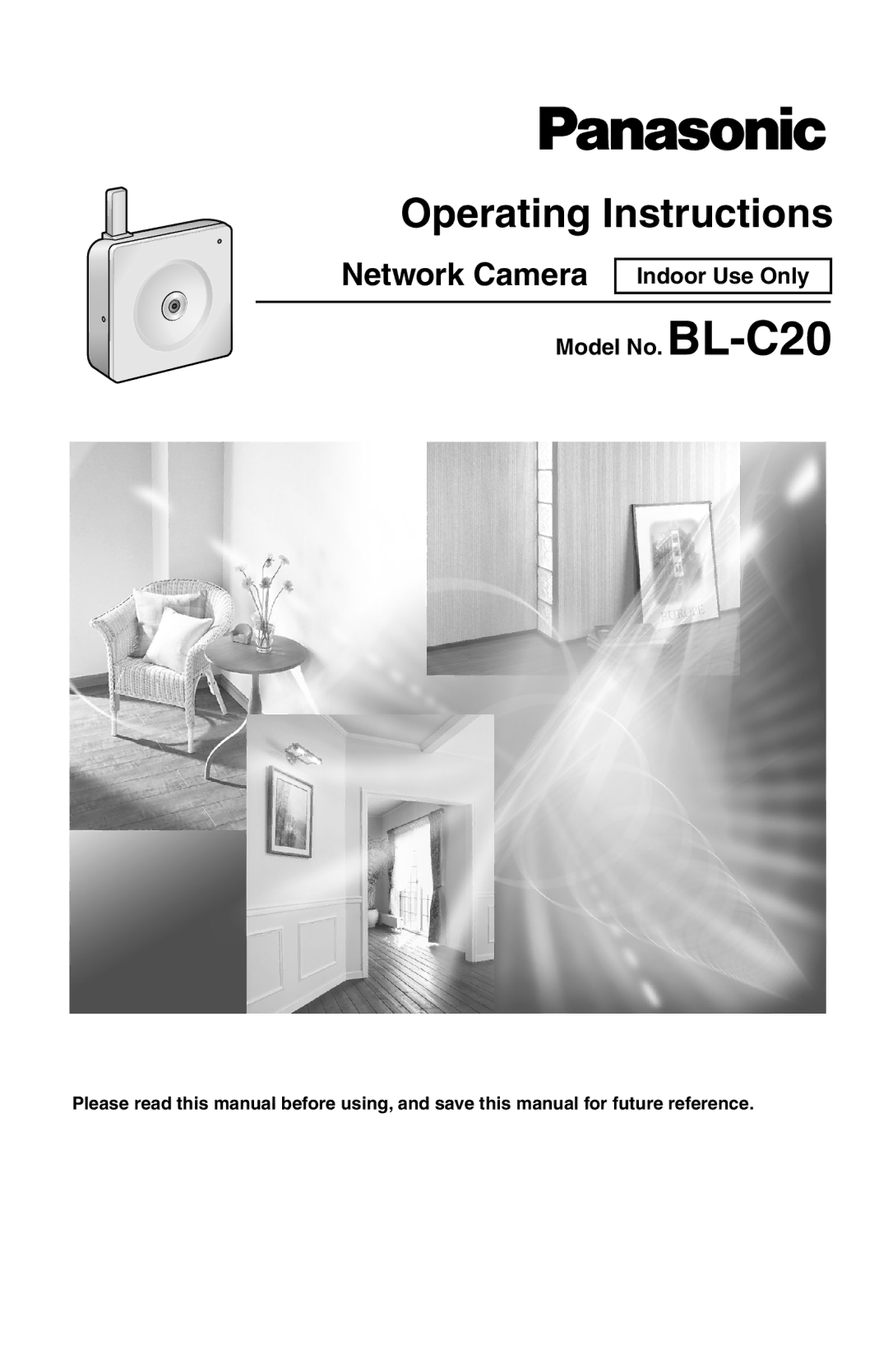 Panasonic BL-C20 operating instructions Operating Instructions, Network Camera 