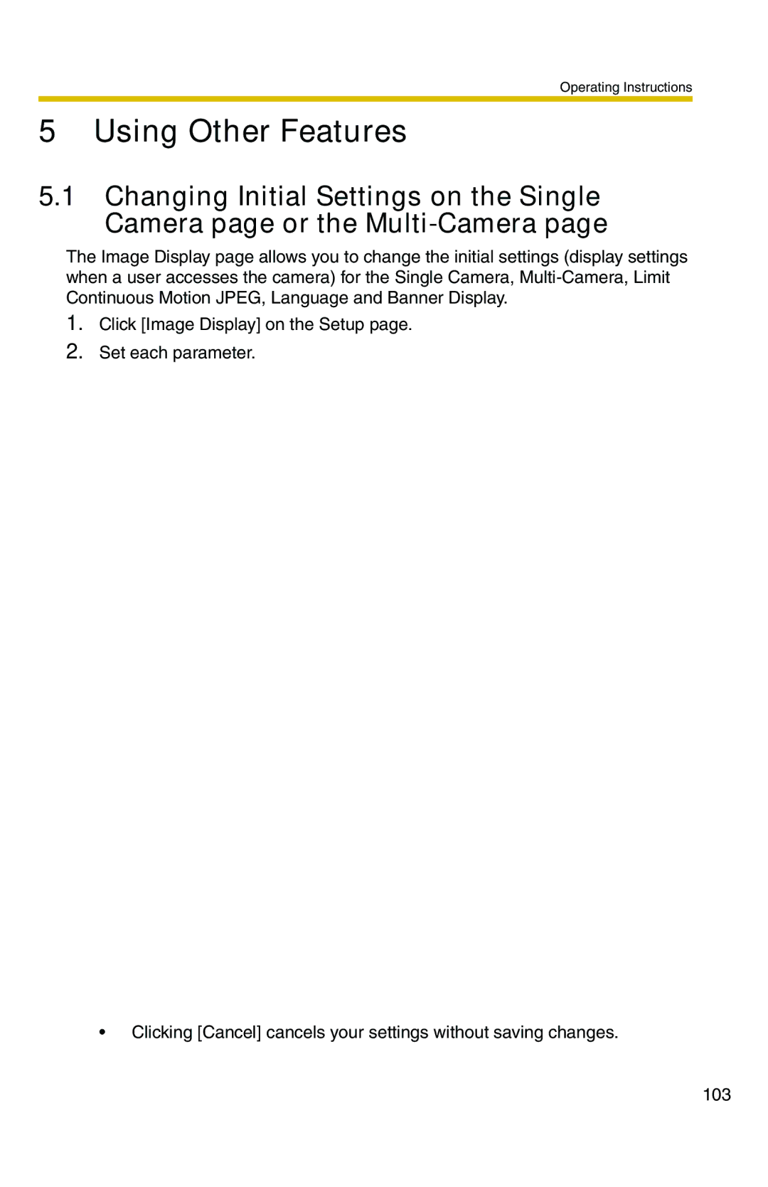 Panasonic BL-C20 operating instructions Using Other Features 