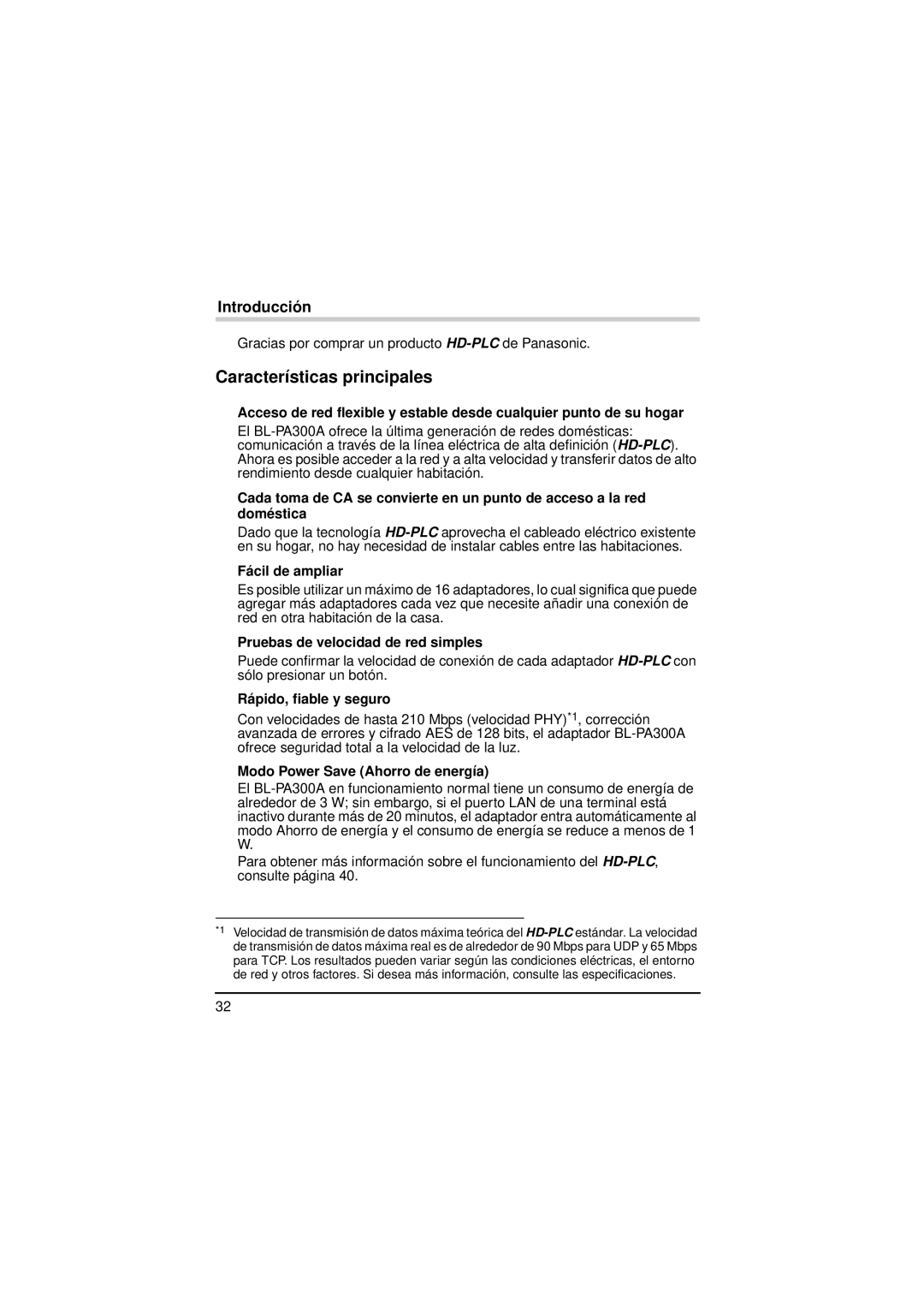 Panasonic BL-PA300KTA warranty Características principales, Fácil de ampliar, Pruebas de velocidad de red simples 