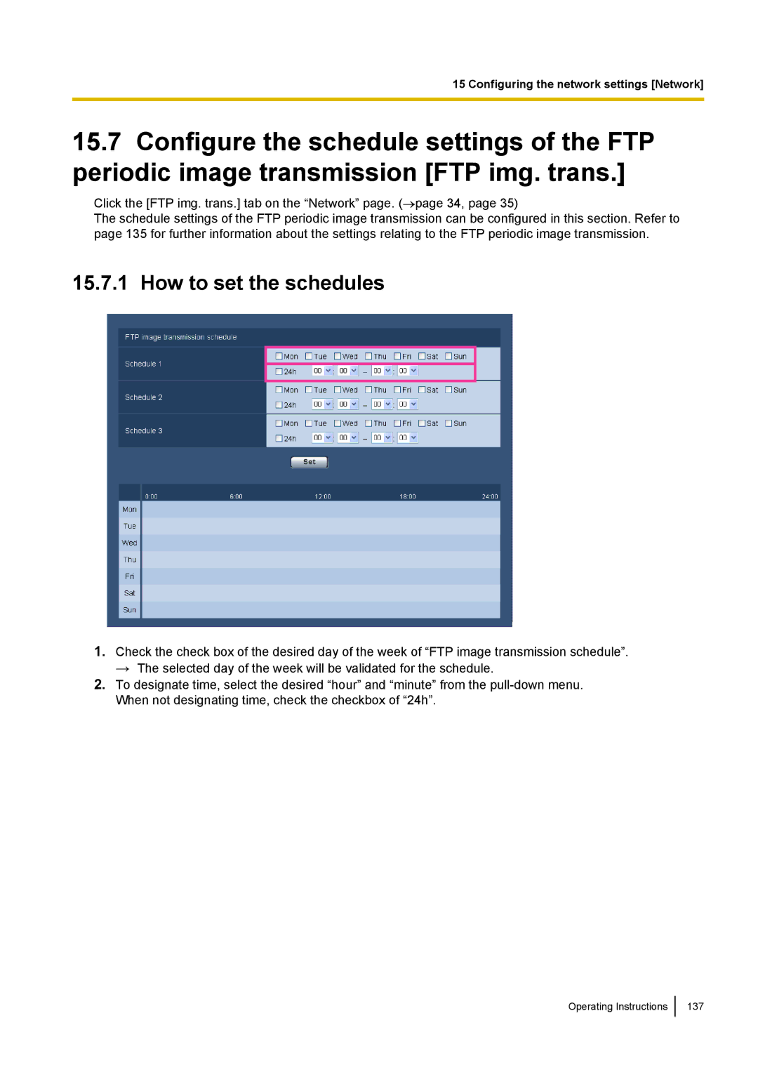 Panasonic BL-VT164W, BL-VP104W, BL-VP100 manual How to set the schedules 