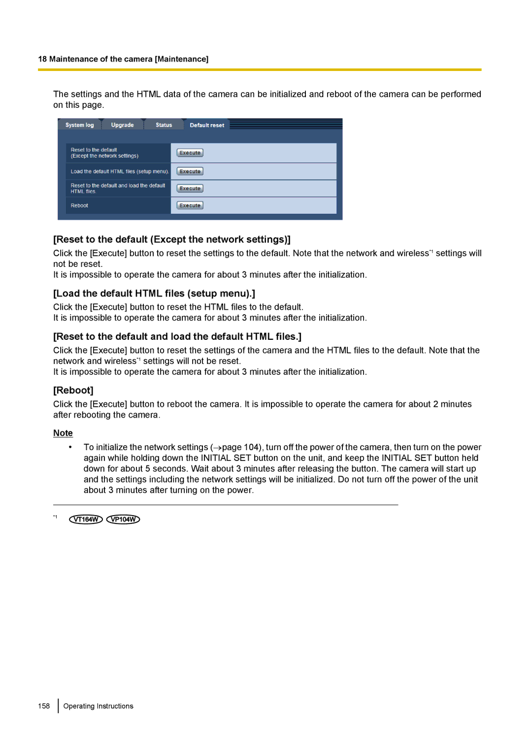 Panasonic BL-VP104W manual Reset to the default Except the network settings, Load the default Html files setup menu, Reboot 