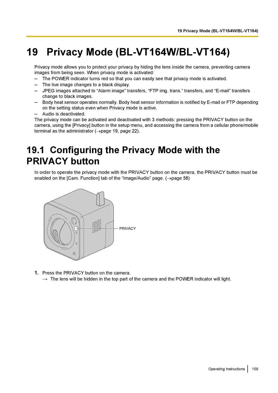 Panasonic BL-VP100, BL-VP104W manual Privacy Mode BL-VT164W/BL-VT164, Configuring the Privacy Mode with the Privacy button 