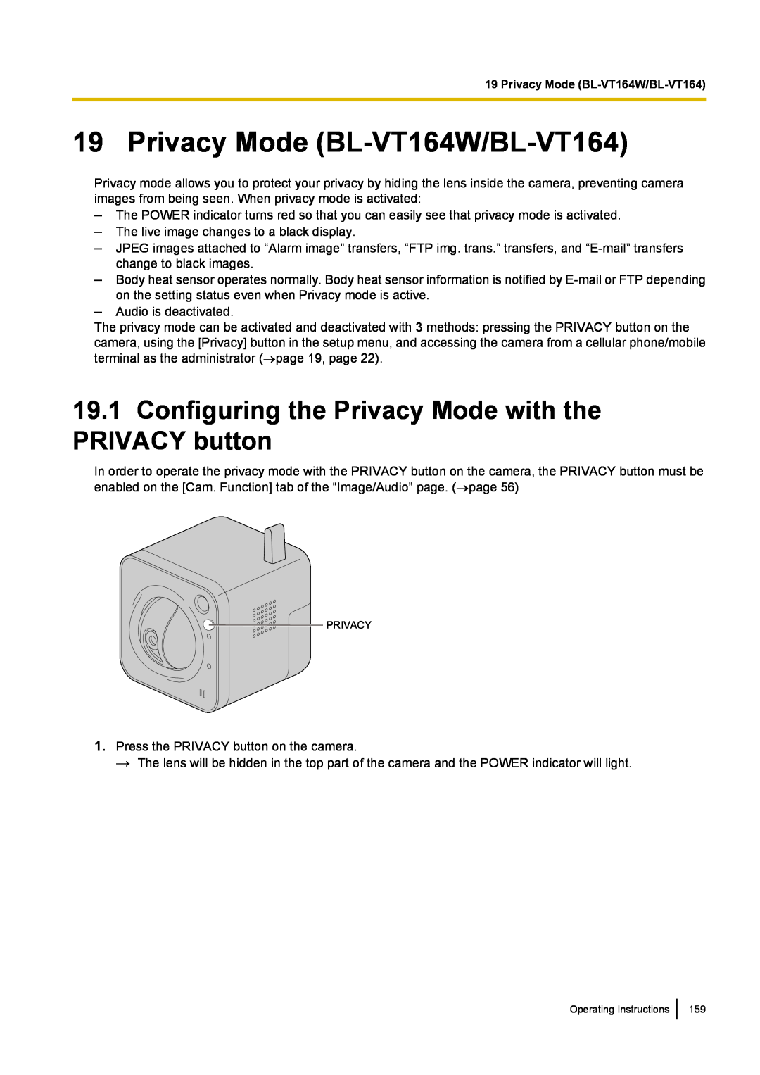 Panasonic BL-VP100, BL-VP104W manual Privacy Mode BL-VT164W/BL-VT164 