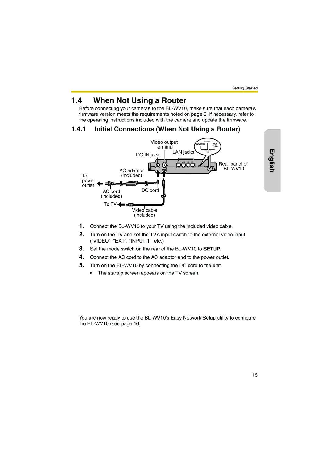 Panasonic BL-WV10 manual Initial Connections When Not Using a Router 