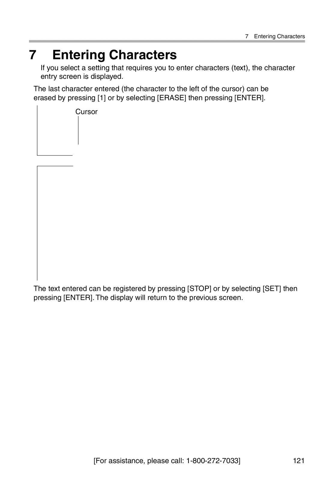 Panasonic BL-WV10A operating instructions Entering Characters 