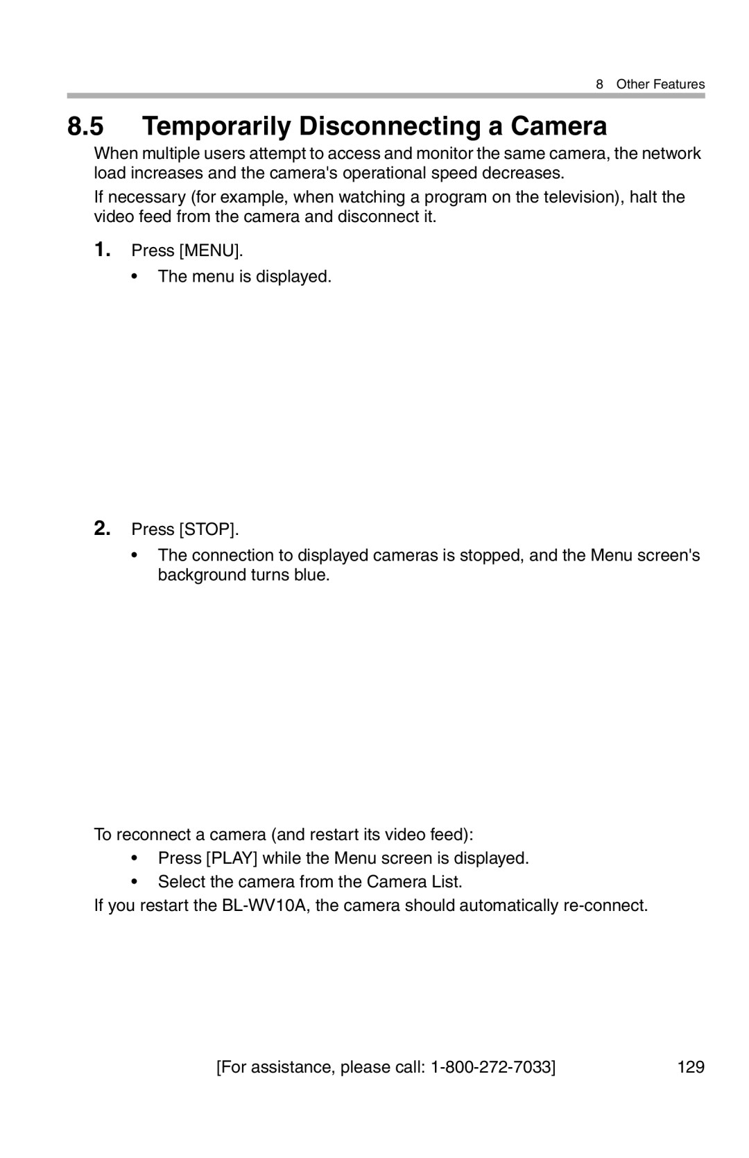 Panasonic BL-WV10A operating instructions Temporarily Disconnecting a Camera 