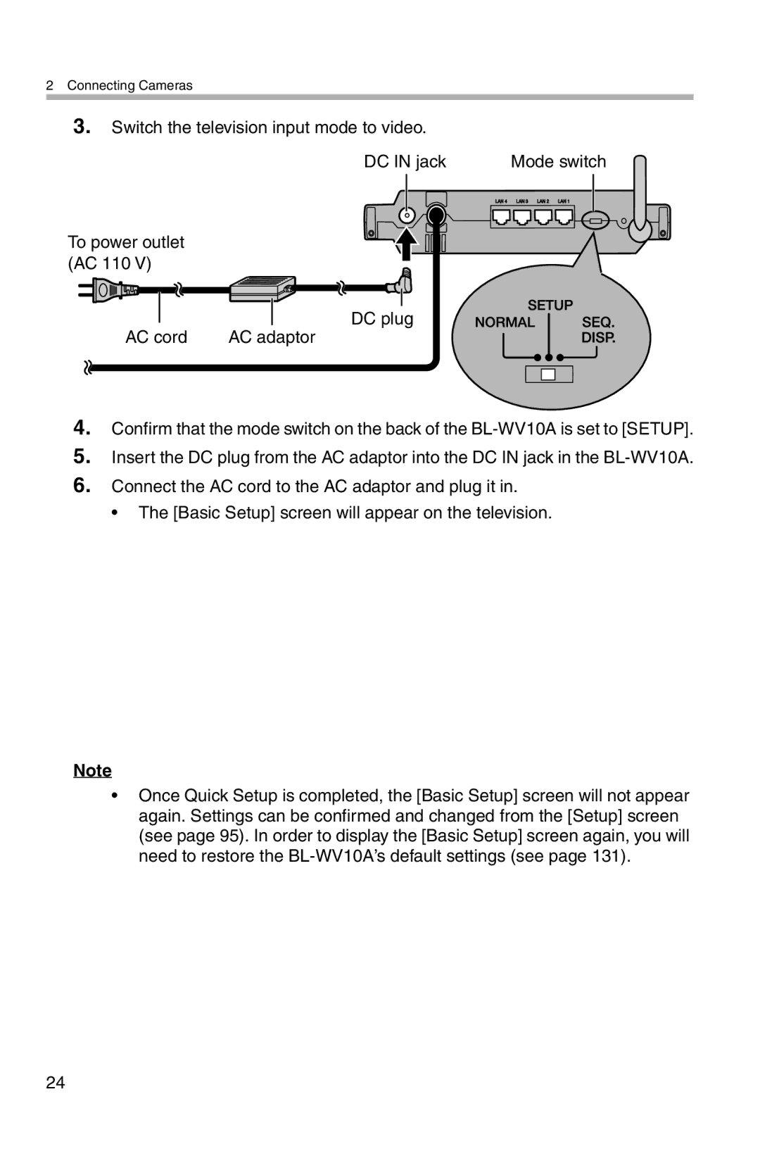 Panasonic BL-WV10A Switch the television input mode to video DC in jack, To power outlet AC 110 DC plug AC cord 