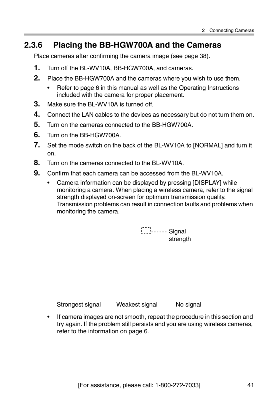 Panasonic BL-WV10A operating instructions Placing the BB-HGW700A and the Cameras 