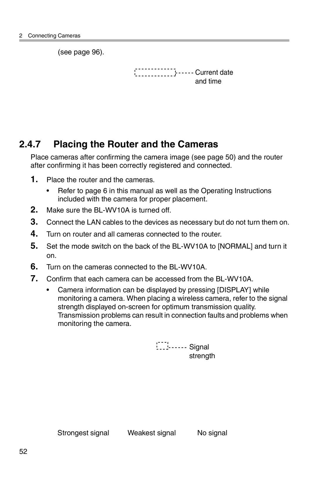 Panasonic BL-WV10A operating instructions Placing the Router and the Cameras, See 