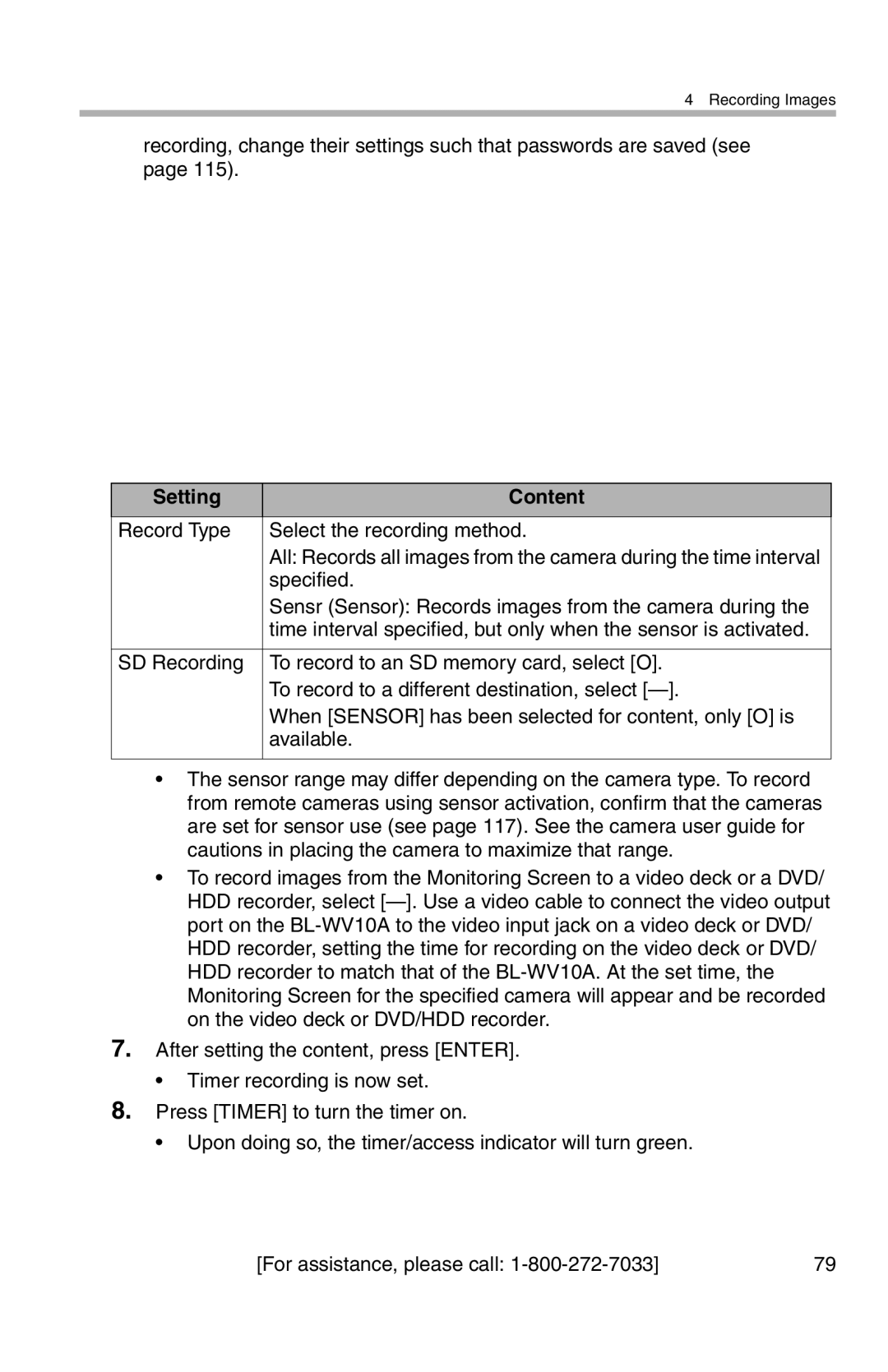 Panasonic BL-WV10A Record Type Select the recording method, Specified, Sensr Sensor Records images from the camera during 