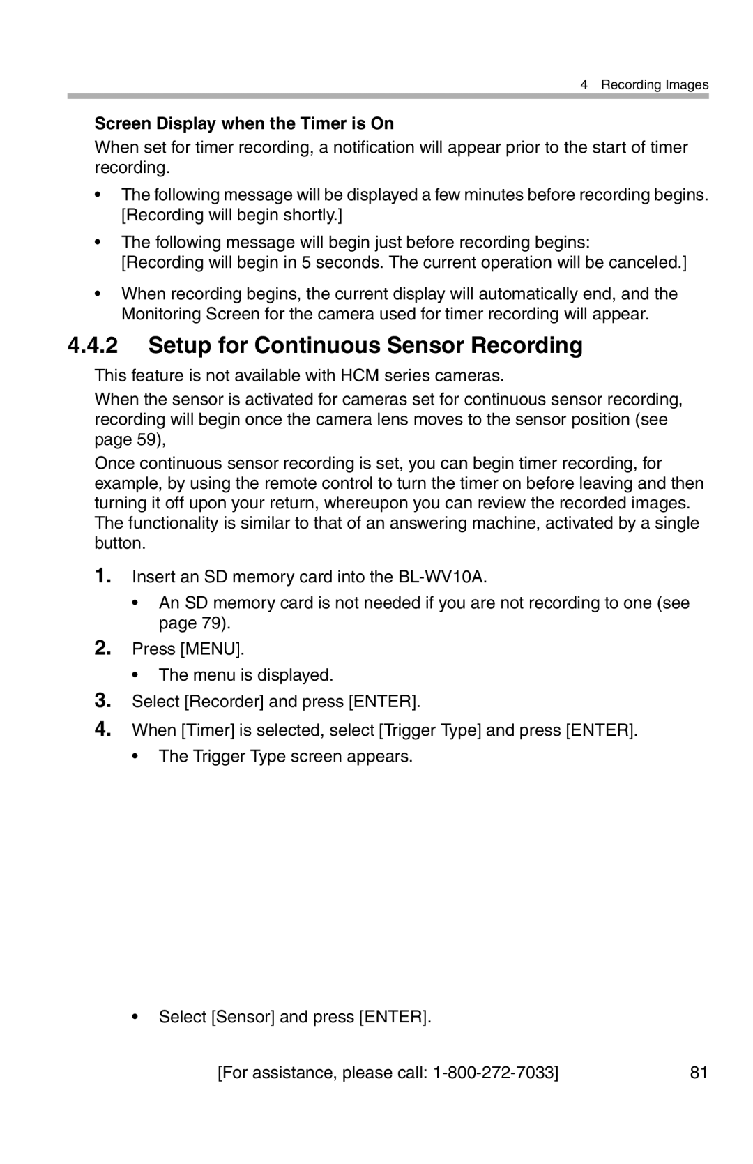 Panasonic BL-WV10A operating instructions Setup for Continuous Sensor Recording, Screen Display when the Timer is On 