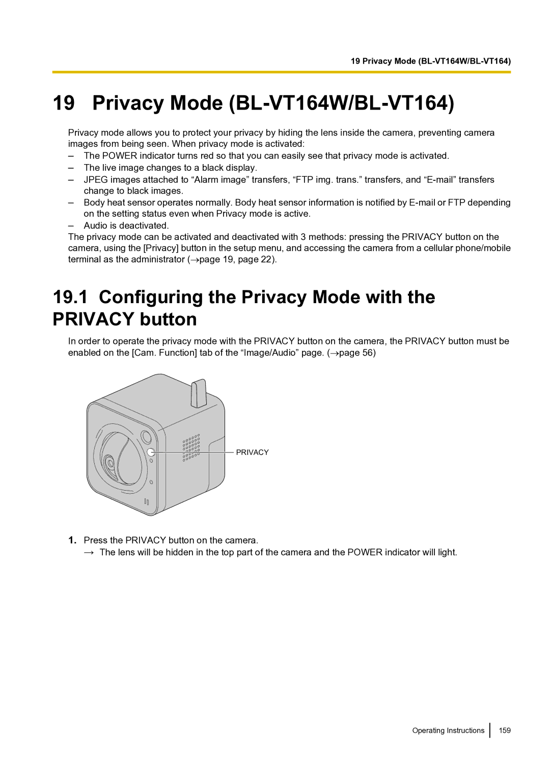 Panasonic BLVT164P Privacy Mode BL-VT164W/BL-VT164, Configuring the Privacy Mode with the Privacy button 