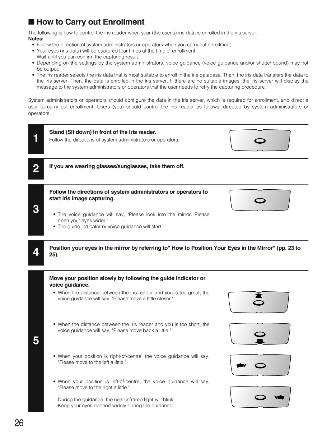 Panasonic BM-ET330 How to Carry out Enrollment, Stand Sit down in front of the iris reader, Start iris image capturing 