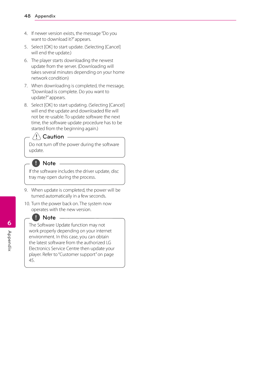 Panasonic BP325N owner manual Do not turn off the power during the software update 