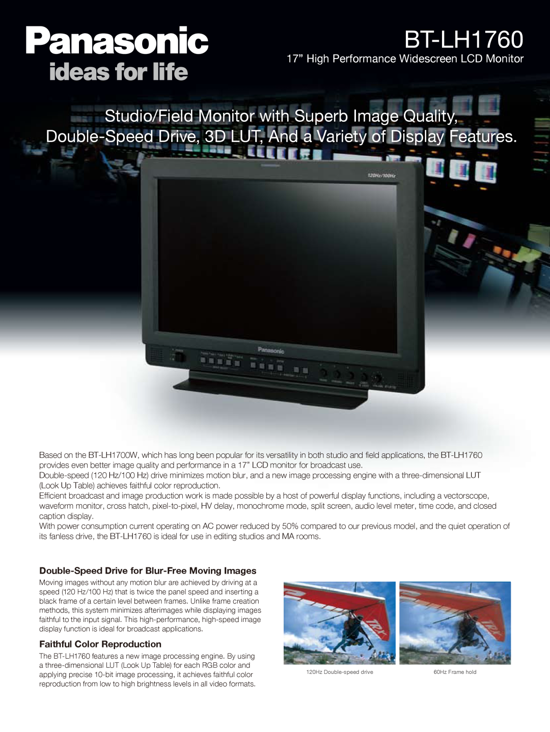 Panasonic BT-LH1760 manual Double-Speed Drive for Blur-Free Moving Images, Faithful Color Reproduction 