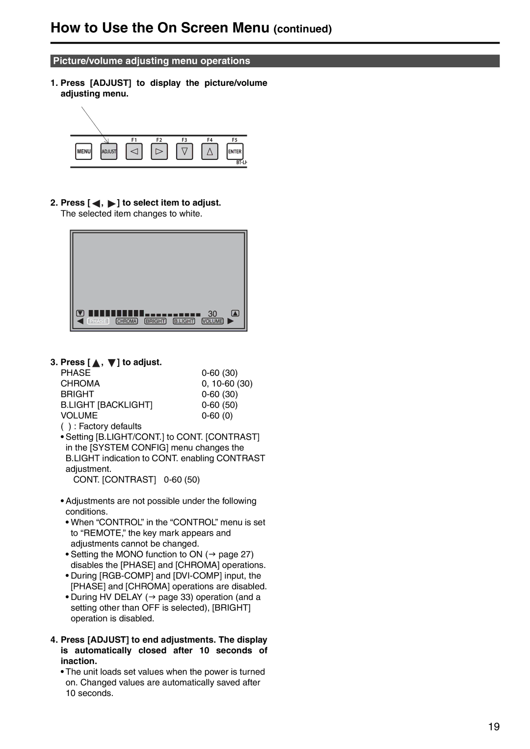 Panasonic BT-LH2550 manual Picture/volume adjusting menu operations, Phase Chroma, Bright Light Backlight Volume 