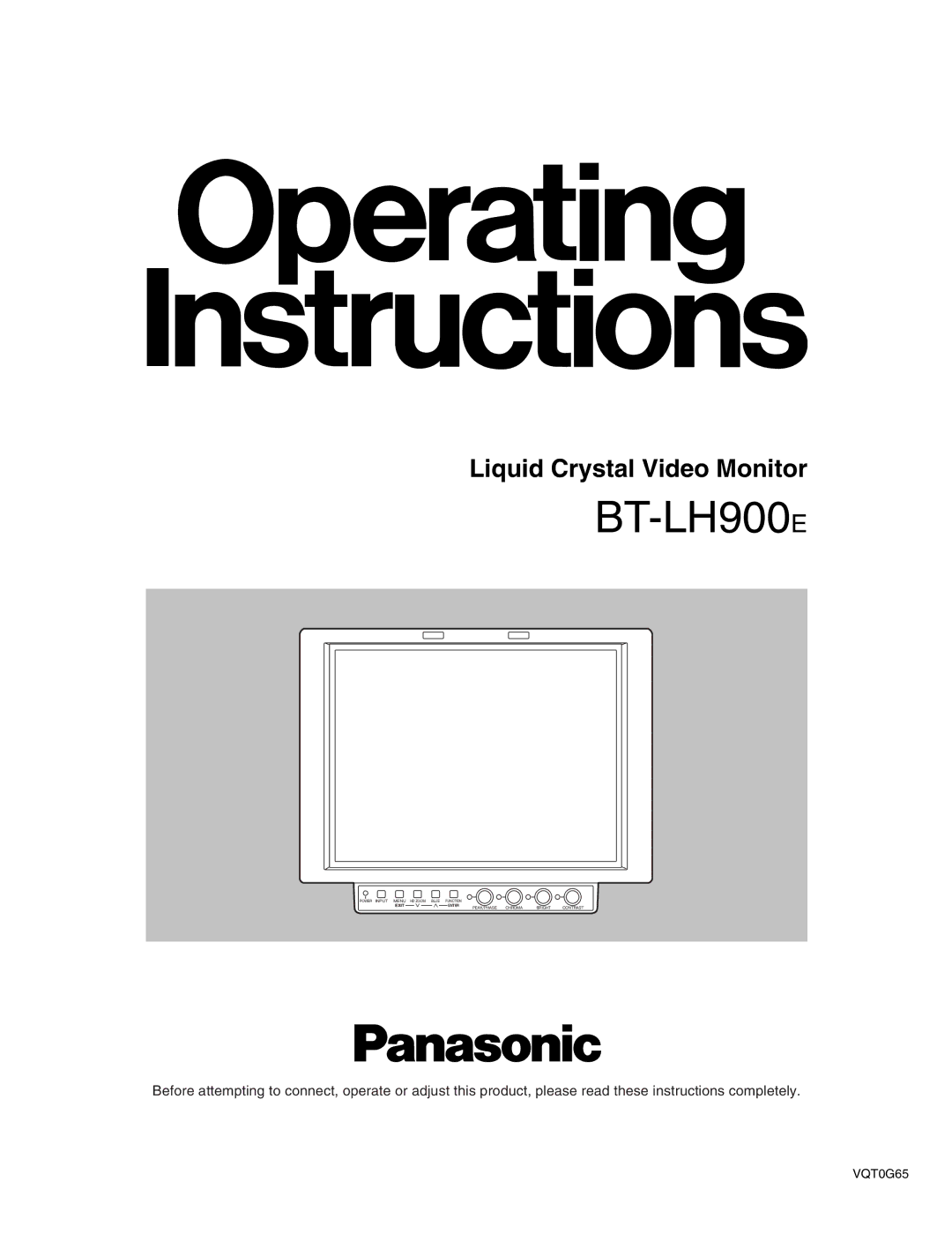 Panasonic BT-LH900E manual Liquid Crystal Video Monitor 