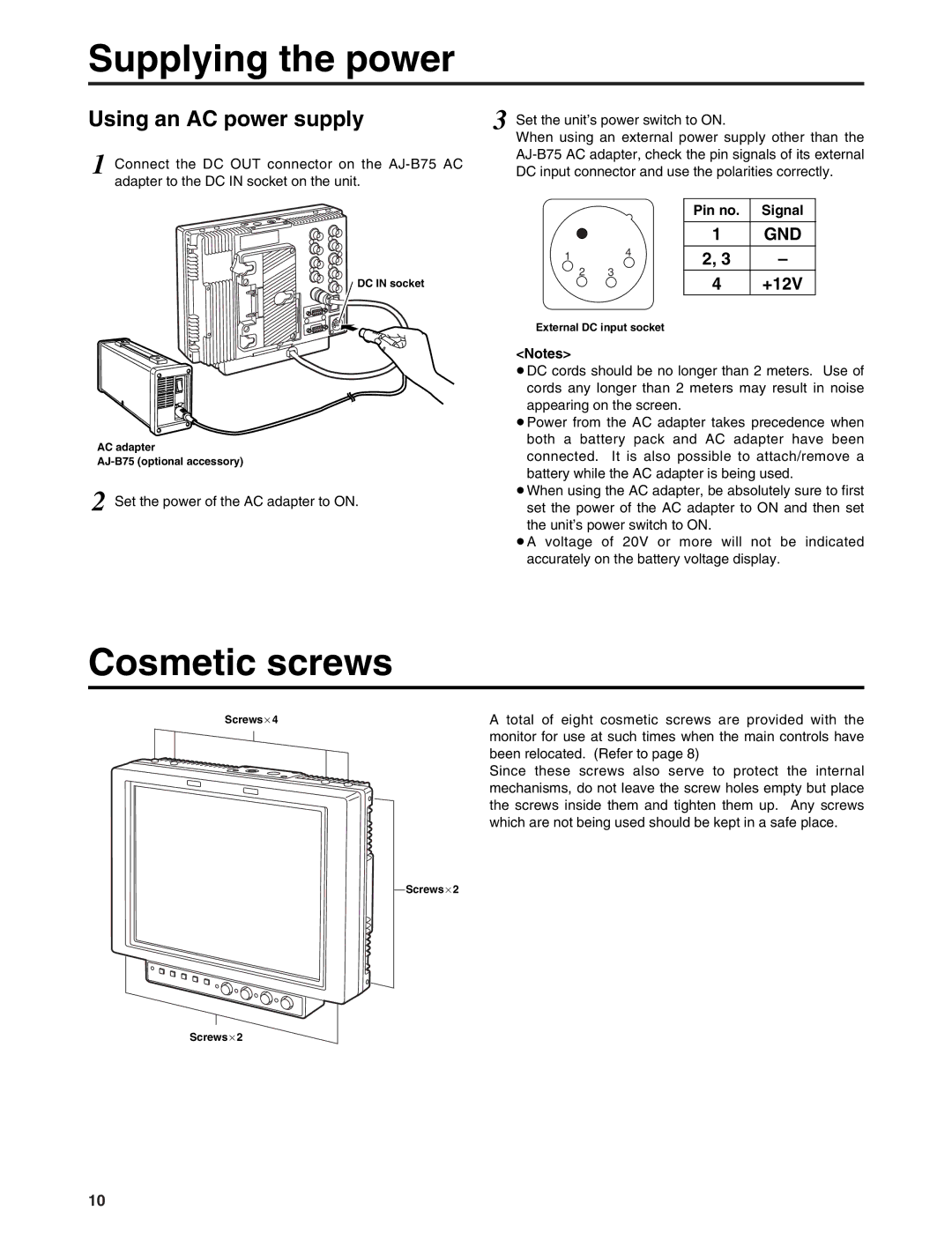 Panasonic BT-LH900E manual Cosmetic screws, +12V, Pin no Signal 