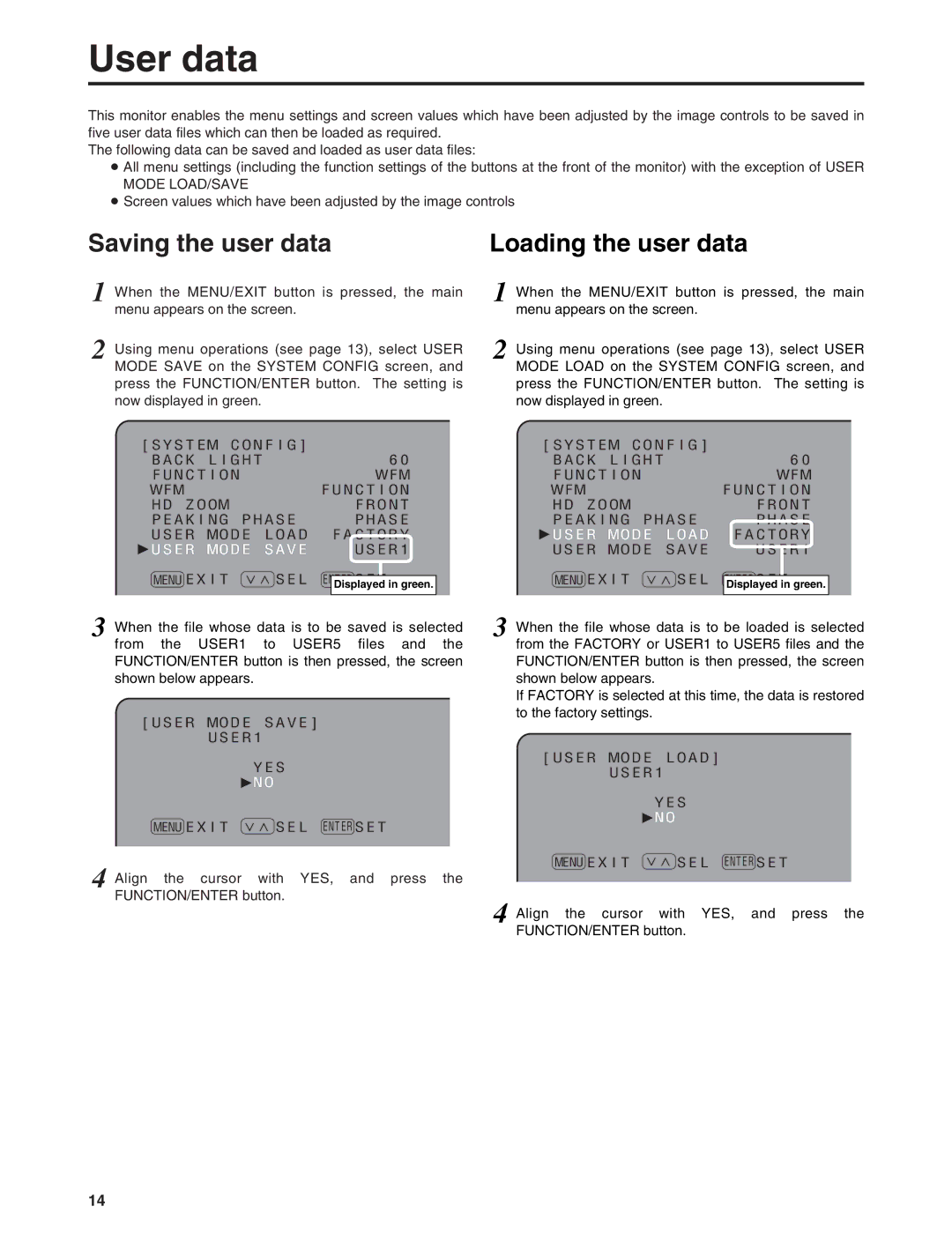 Panasonic BT-LH900E manual User data, Saving the user data, Loading the user data, Menuexit Xwsel ENDisplayed in green 