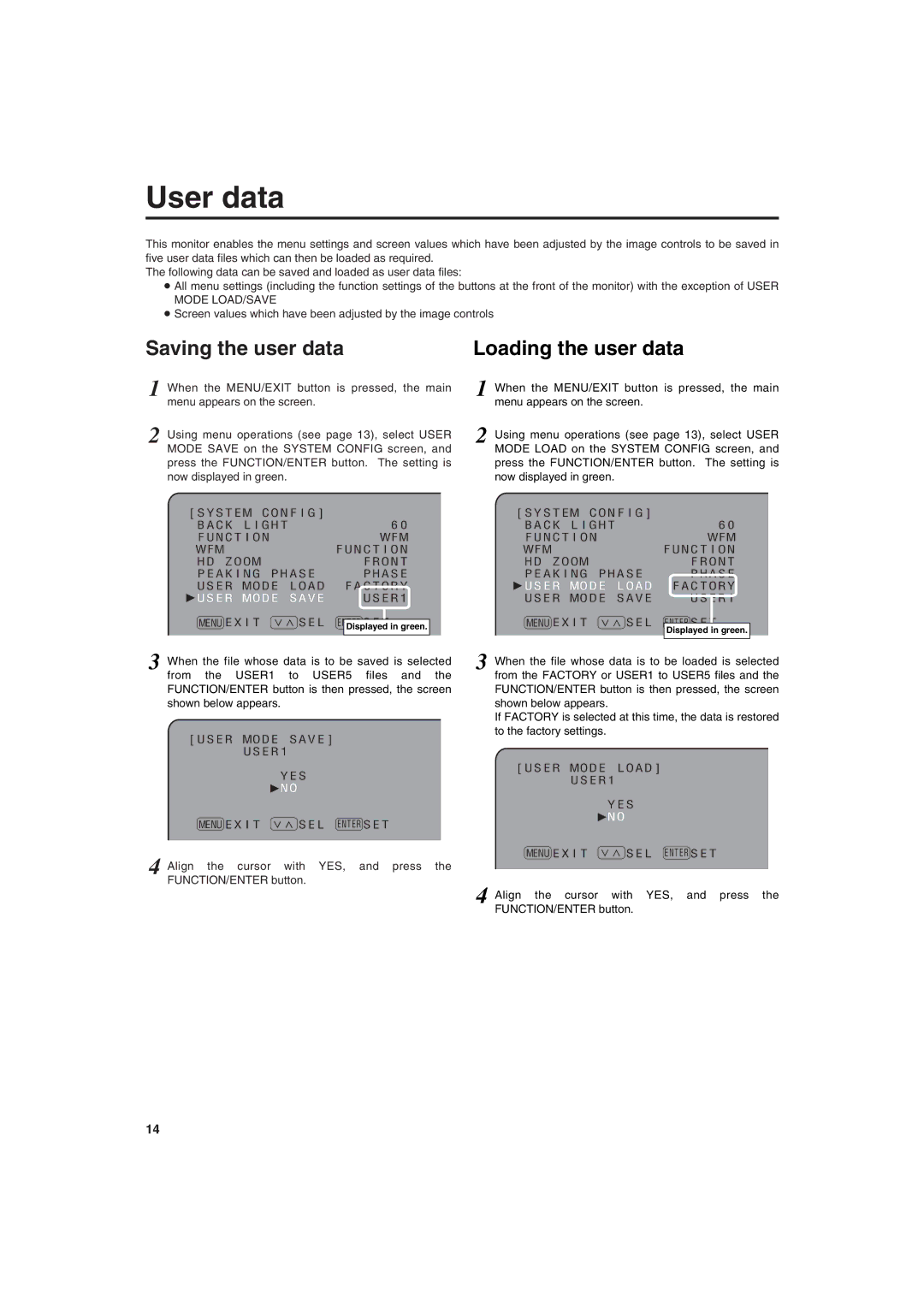 Panasonic BT-LT900A manual User data, Saving the user data, Loading the user data, Menuexit Xwsel ENDisplayed in green 