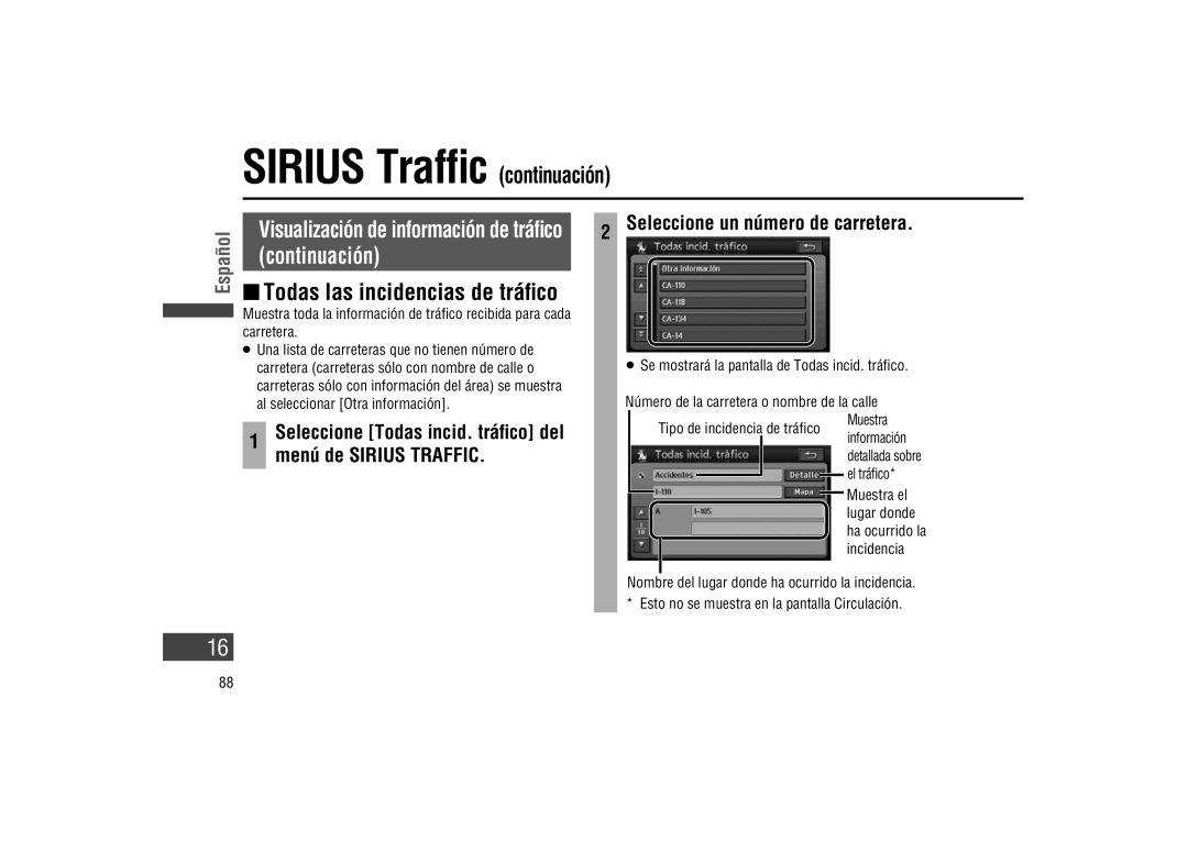 Panasonic CA-LSR10U warranty Continuación,  Todas las incidencias de tráﬁco, Seleccione un número de Carretera 