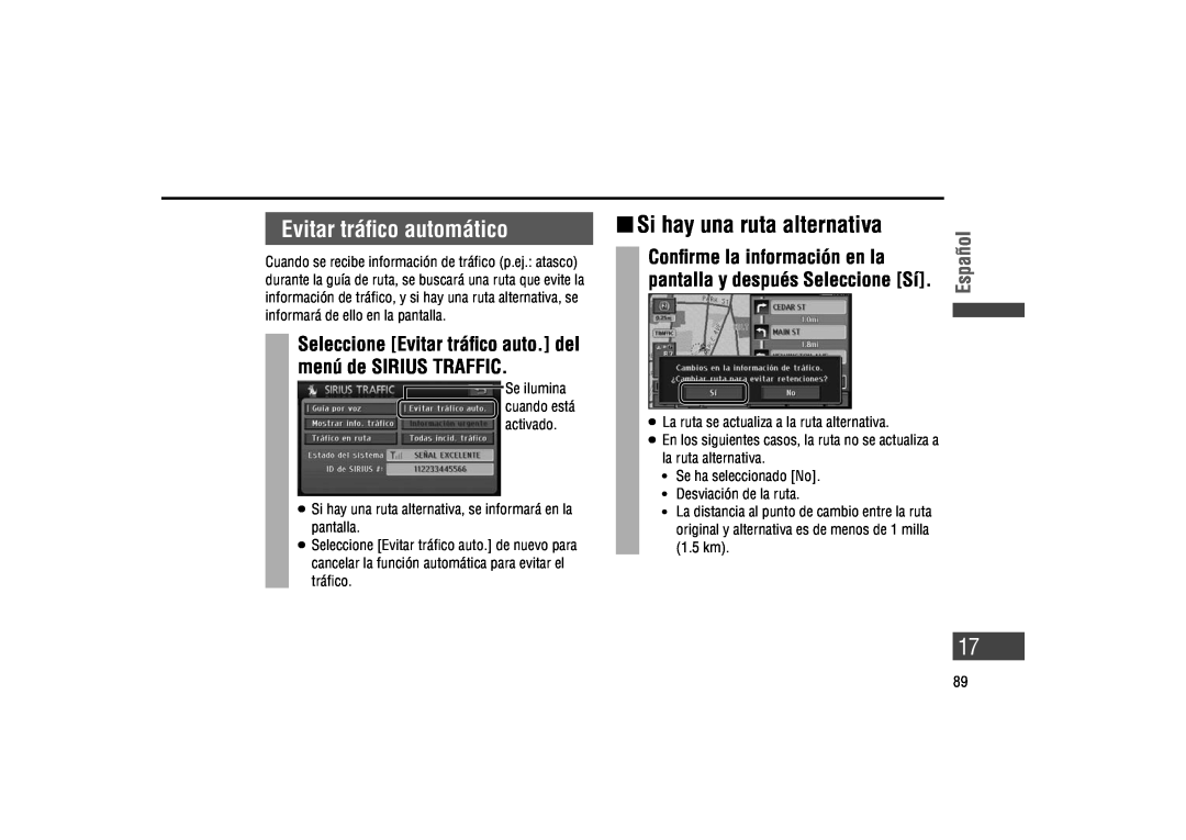 Panasonic CA-LSR10U Evitar tráﬁco automático, Conﬁrme la información en la, pantalla y después Seleccione Sí, Español 