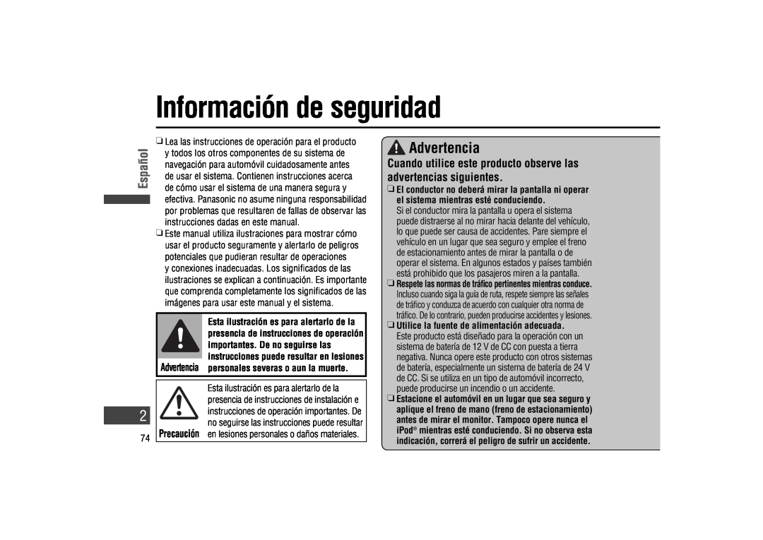 Panasonic CA-LSR10U warranty Información de seguridad, Advertencia, Español, Esta ilustración es para alertarlo de la 