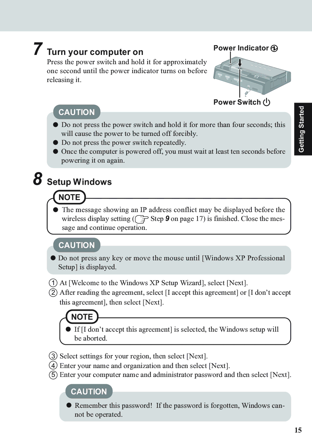 Panasonic CF-07 Series appendix Turn your computer on, Setup Windows, Power Indicator, Power Switch 