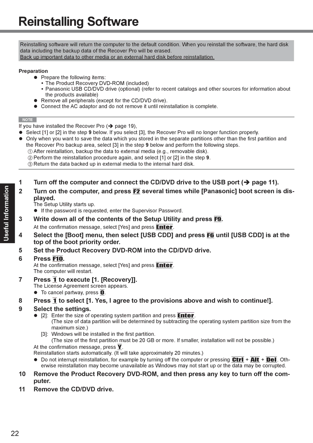 Panasonic CF-19 series Reinstalling Software, Setup Utility starts up, At the conﬁrmation message, select Yes and press 