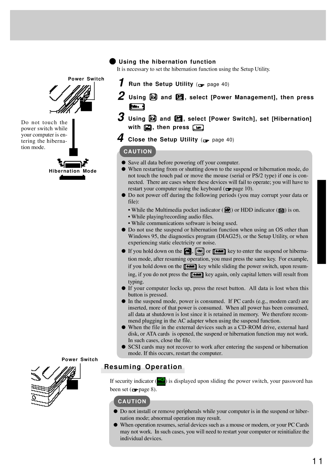 Panasonic CF-25 operating instructions Resuming Operation, Using the hibernation function, Run the Setup Utility 