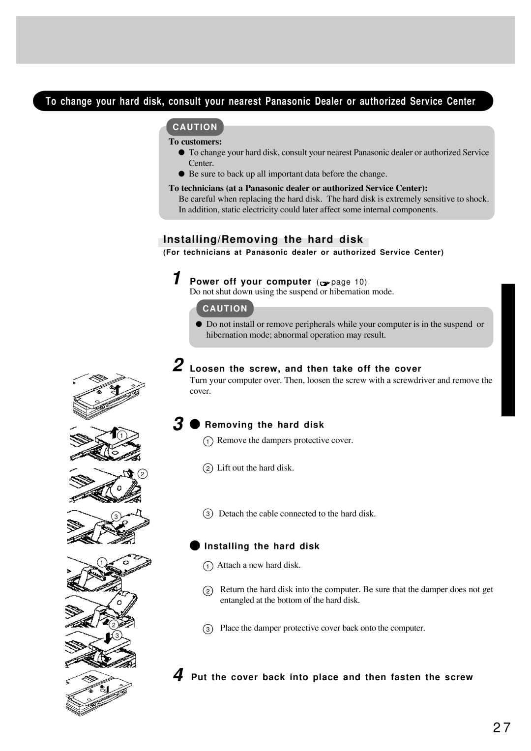 Panasonic CF-25 operating instructions Installing/Removing the hard disk, To customers, Installing the hard disk 