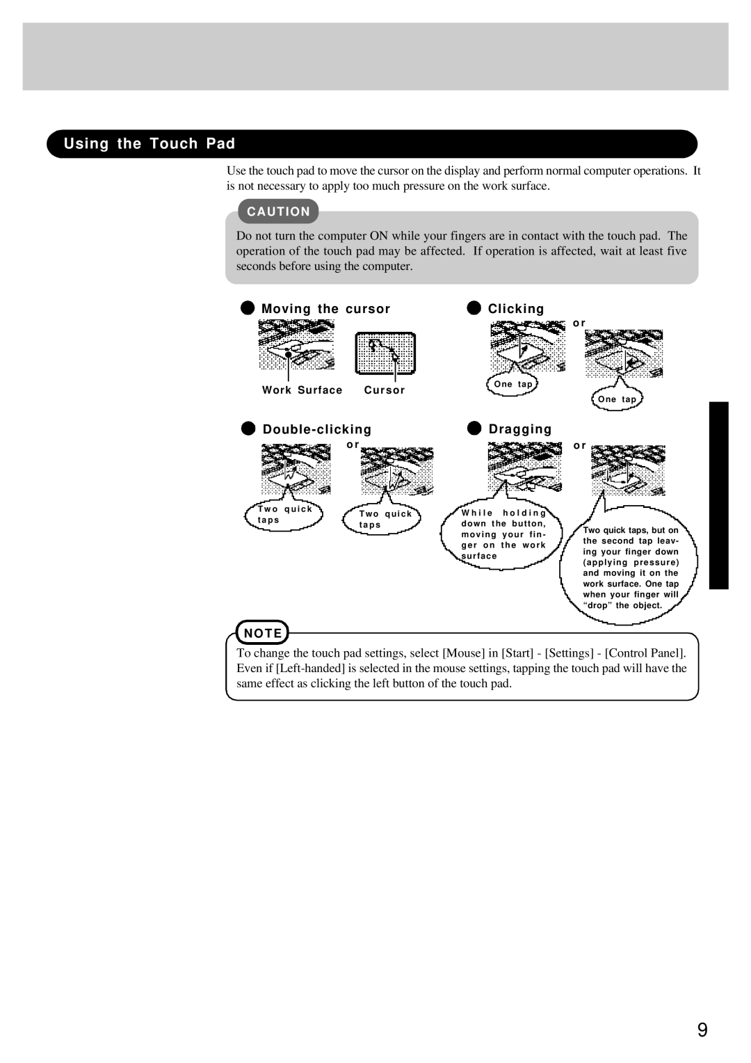 Panasonic CF-25 operating instructions Using the Touch Pad, Moving the cursor, Double-clicking, Clicking, Dragging 