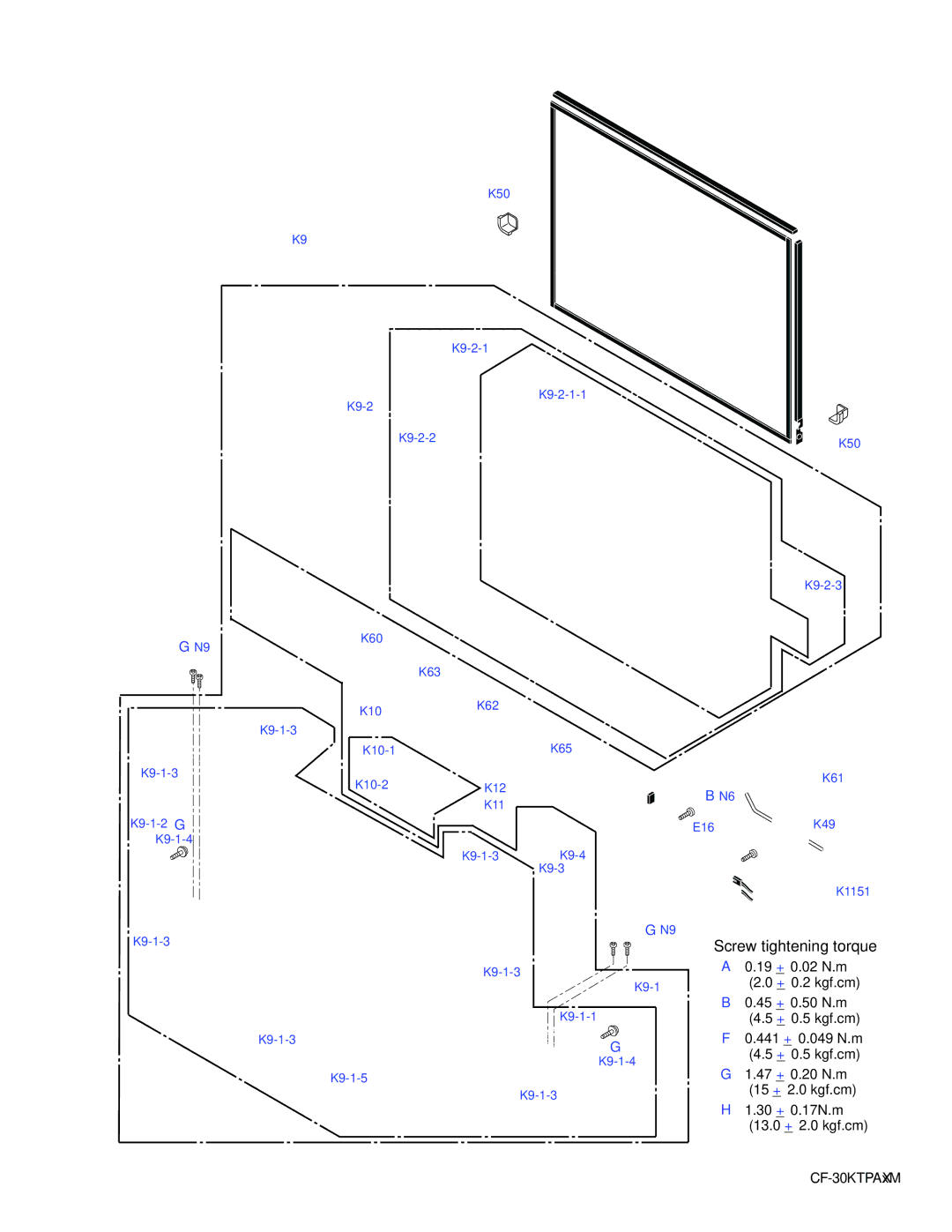 Panasonic CF-30KTPAXxM service manual 45 + 0.50 N.m, 13.0 + 2.0 kgf.cm, K9-1-4 