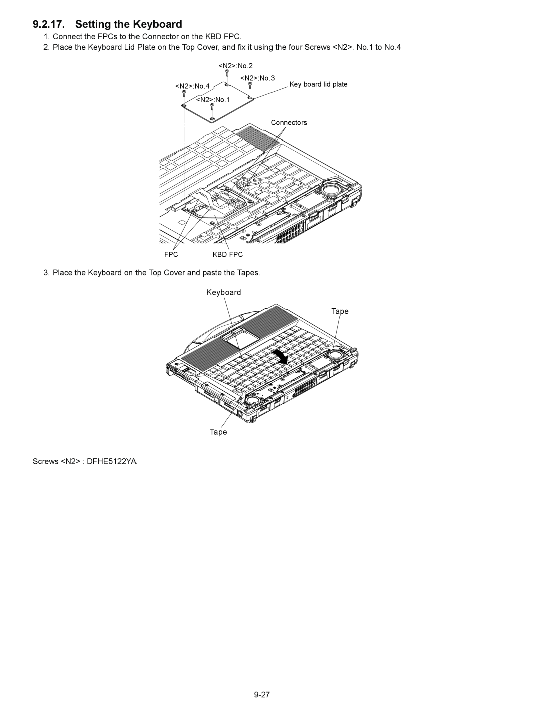 Panasonic CF-52EKM 1 D 2 M service manual Setting the Keyboard, Connect the FPCs to the Connector on the KBD FPC, 9-27 