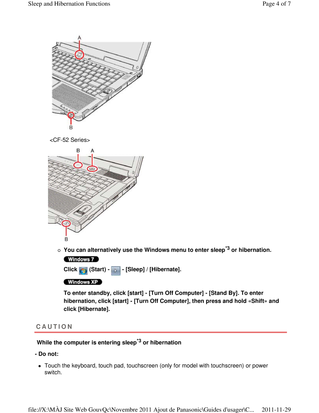 Panasonic CF-53ASUZX1M manual While the computer is entering sleep*3 or hibernation Do not 