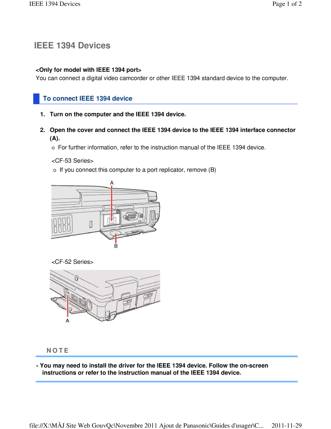 Panasonic CF-53ASUZX1M manual Ieee 1394 Devices, To connect Ieee 1394 device, Only for model with Ieee 1394 port 